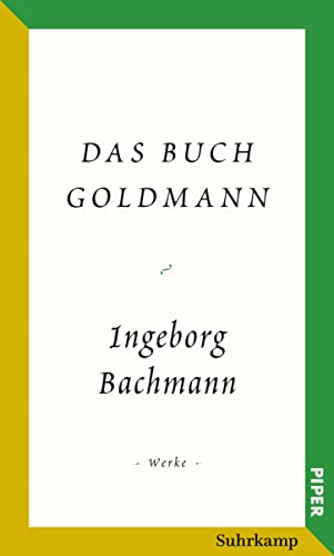 Salzburger Bachmann Edition: Das Buch Goldmann von Suhrkamp Verlag AG